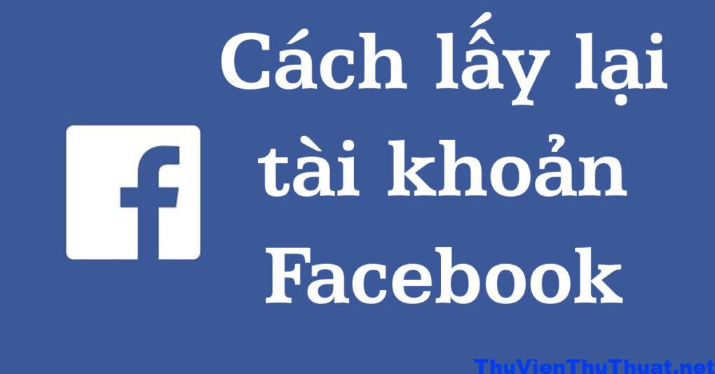 Cách lấy lại tài khoản FaceBook bị Hack đổi Email và SĐT nhanh chóng