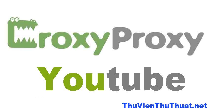 Tổng hợp các tính năng chính của Croxyproxy Youtube