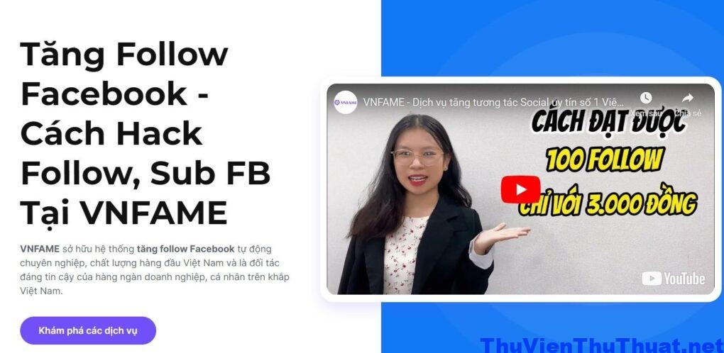 Giới thiệu về dịch vụ tăng follow Facebook tại Vnfame