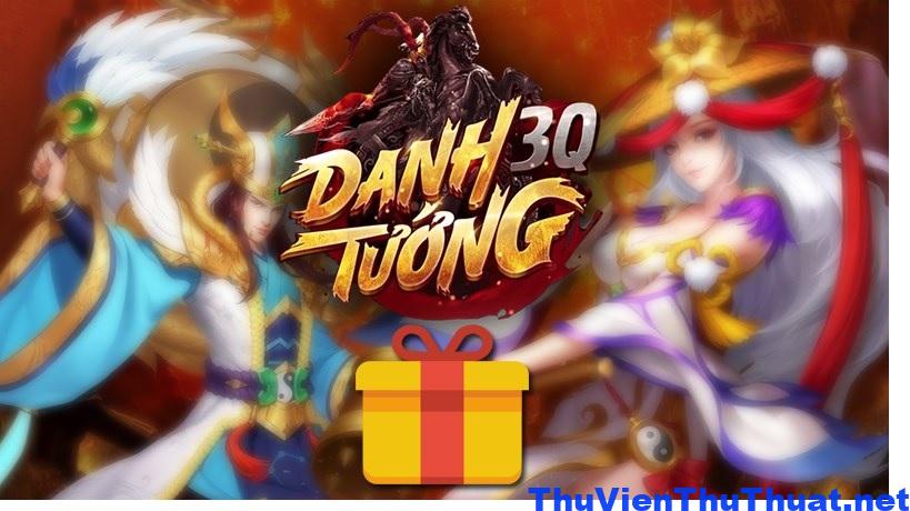 Code Danh Tướng 3Q và cách nhập mới nhất 2024