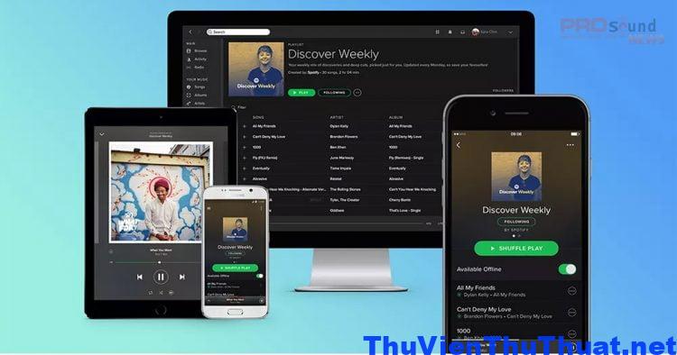 Hướng Dẫn Cách Dùng Spotify Premium Miễn Phí Cực Dễ Trên iOS/Android/PC