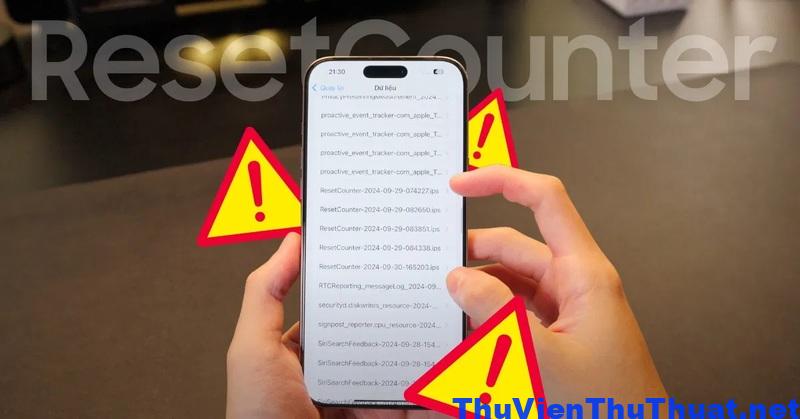 Nguyên nhân gây ra lỗi Reset Counter trên iPhone