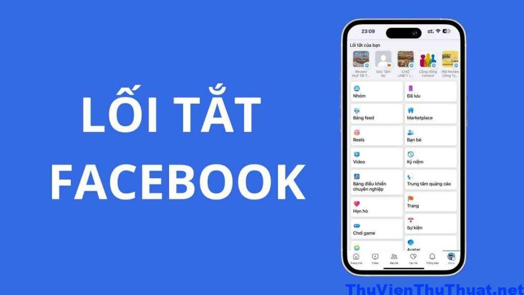 Tìm hiểu lối tắt của bạn trên Facebook là gì?